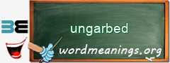 WordMeaning blackboard for ungarbed